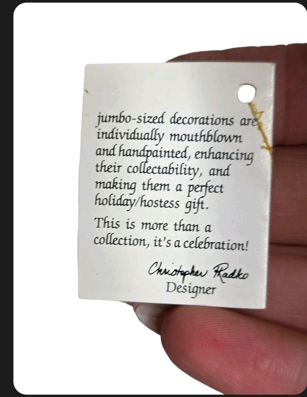 Oddly Darling Vintage Christopher Radko ornament tag with printed text about mouthblown handpainted holiday decor